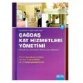  Konaklama İşletmlerinde Çağdaş Kat Hizmetleri Yönetimi - Oya Aytemiz Seymen
