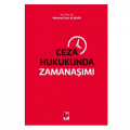 Ceza Hukukunda Zamanaşımı - Mehmet Emin Alşahin