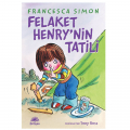 Felaket Henry’nin Tatili - Francesca Simon