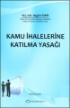  Kamu İhalelerine Katılma Yasağı - Begüm İsbir