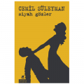 Siyah Gözler - Cemil Süleyman Alyanakoğlu