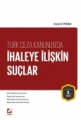 Türk Ceza Kanunu'nda İhaleye İlişkin Suçlar - Cüneyd Altıparmak