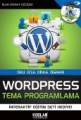 Wordpress Tema Programlama - Burak Gökberk Özçiçek