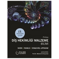  Diş Hekimliği Malzeme Bilimi - Mehmet Ali Kılıçarslan