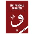  Eski Anadolu Türkçesi - Gürer Gülsevin, Erdoğan Boz