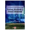 Finansal Ekonomik ve Sosyal Yaklaşımlar - Mustafa Kevser