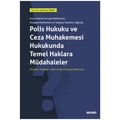  Polis Hukuku ve Ceza Muhakemesi - Veli Özer Özbek