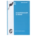  Schopenhauer ve İnsan - İoanna Kuçuradi