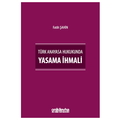  Türk Anayasa Hukukunda Yasama İhmali - Fatih Şahin