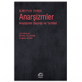 Anarşizmler Anarşizmin Geçmişi ve Tarihleri - Süreyya Evren