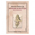  Hititler ve Hattuşa İştar'ın Kaleminden - Muazzez İlmiye Çığ