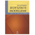  Teori ve Örneklerle Jeofizikte Modelleme - Bülent Oruç