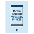  Anayasa Hukukunda Anayasacılık Düşüncesi - Erdoğan Keskin