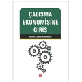  Çalışma Ekonomisine Giriş - Ahmet Cüneyt Armağan