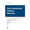 Ceza Muhakemesi Hukuku Dersleri - Mesut Bedri Eryılmaz