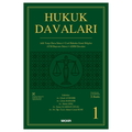  Hukuk Davaları 1 - Adli Yargı, Usul Hukuku, Anayasa Mahkemesi, AİHM Davaları