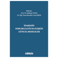  İdarenin Sorumluluğuna İlişkin Güncel Meseleler - Memduh Cemil Şirin, Melikşah Yasin