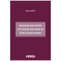  Modern Devletin Güvenlik Anlayışı ve Özel Hayat Hakkı - Nimet Yağcı