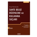 Sahte Belge Düzenleme ve Kullanma Suçları - Erhan Günay