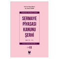  Sermaye Piyasası Kanunu Şerhi Cilt: II - Murat Balcı, Sinem Turan