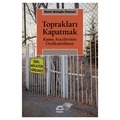  Toprakları Kapatmak - Melek Mutioğlu Özkesen