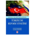 Türkiye'de Reform Yönetimi - Nazmi Küçükyağcı