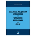  Uluslararası Andlaşmaların Sona Erdirilmesi ve Yürürlüğünün Askıya Alınması veya Çekilme - Fatma Betül Korkmaz
