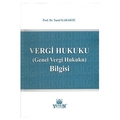  Vergi Hukuku (Genel Vergi Hukuku) Bilgisi - Yusuf Karakoç