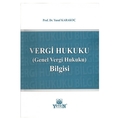 Vergi Hukuku (Genel Vergi Hukuku) Bilgisi - Yusuf Karakoç