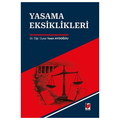  Yasama Eksiklikleri - Yasin Aydoğdu