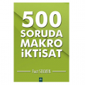  500 Soruda Makro İktisat - Fuat Sekmen