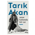 Anne Kafamda Bit Var - Tarık Akan