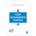  Ceza Muhakemesi Hukuku 2 - Ahmet Gökcen, Kerim Çakır, Mehmet Emin Alşahin