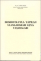  Demiryoluyla Yapılan Uluslararası Eşya Taşımaları - Sabih Arkan