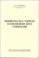 Demiryoluyla Yapılan Uluslararası Eşya Taşımaları - Sabih Arkan