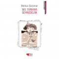  Gel Dünyayı Seyredelim - Melisa Gürpınar