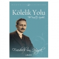 Kölelik Yolu - Friedrich August Hayek