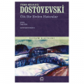  Ölü Bir Evden Hatıralar - Dostoyevski