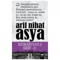  Rübaiyyat-ı Arif 2 - Arif Nihat Asya