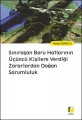 Sınıraşan Boru Hatlarının Üçüncü Kişilere Verdiği Zararlardan Doğan Sorumluluk - Yamaç Güneyli