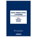 Digital Criminal Justice - Krisztina Karsai, Adem Sözüer, Liane Wörner