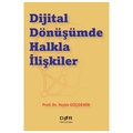 Dijital Dönüşümde Halkla İlişkiler - Yeşim Güçdemir