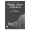  Finansal Piyasalar Üzerine Güncel Araştırmalar - Uğur Uzun, Murat Berberoğlu