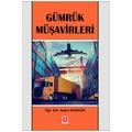 Gümrük Müşavirleri - Aydın Güngör