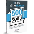 KPSS Eğitim Bilimleri 500 Soru Bankası Yayınları 2022