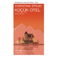  Küçük Otel -  Christina Stead