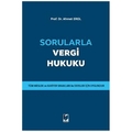 Sorularla Vergi Hukuku - Ahmet Erol