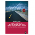 AB Uyum Sürecinde Ak Parti Dönemi (2002-2015) Dezavantajlı Gruplara Yönelik Sosyal Politika Uygulamaları - Ramazan Tiyek