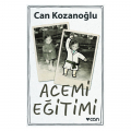 Acemi Eğitimi - Can Kozanoğlu