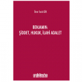  Benjamin: Şiddet, Hukuk, İlahi Adalet - Ömer Faruk Gök